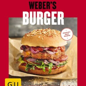 Grillen - risikofrei und einfach 4 Weber's Burger